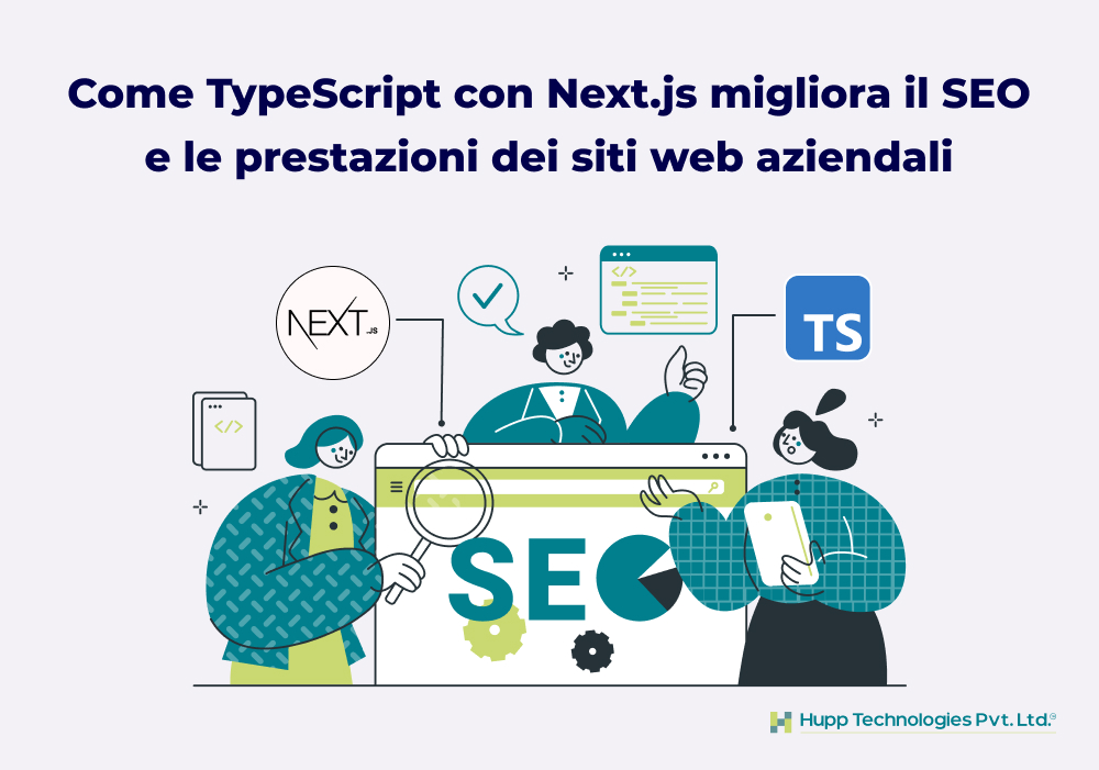 Come TypeScript con Next.js migliora il SEO e le prestazioni dei siti web aziendali