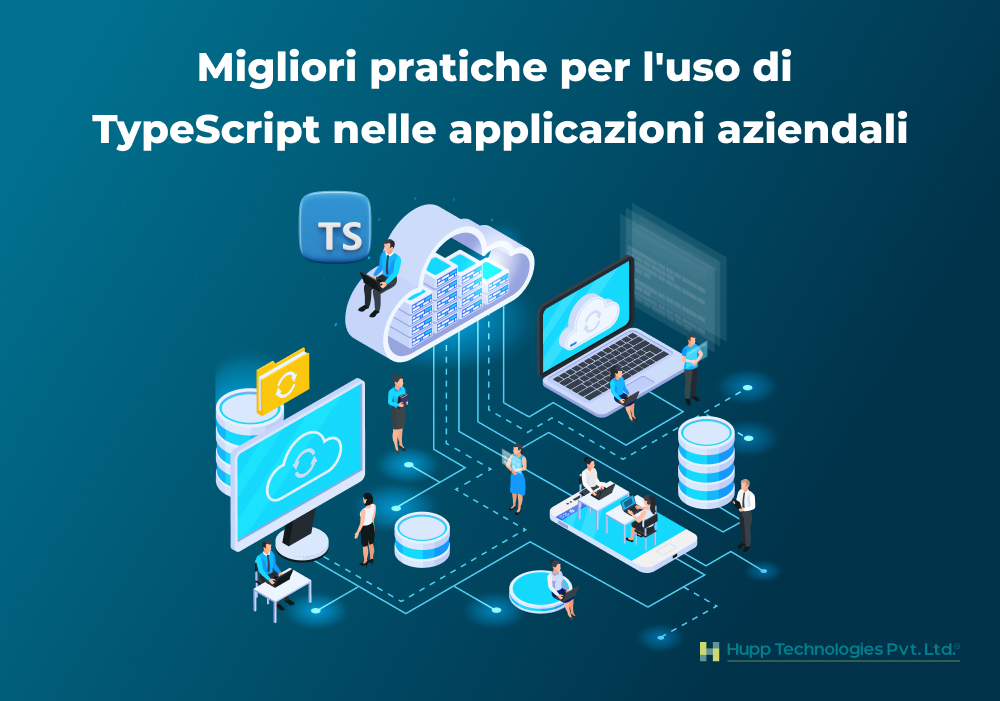 Migliori pratiche per l'uso di TypeScript nelle applicazioni aziendali