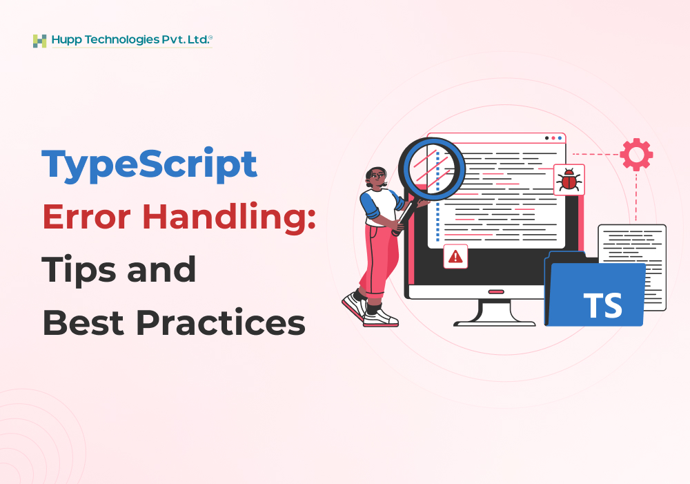 TypeScript Error Handling: Tips and Best Practices