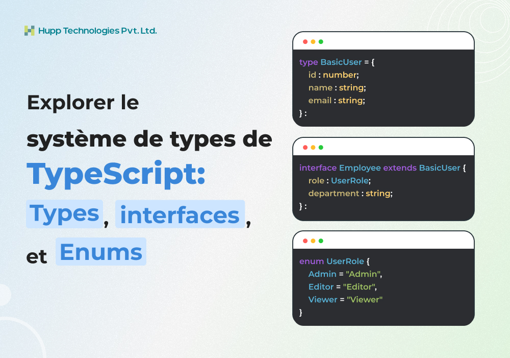Explorer le système de types de TypeScript : Types, interfaces et Enums