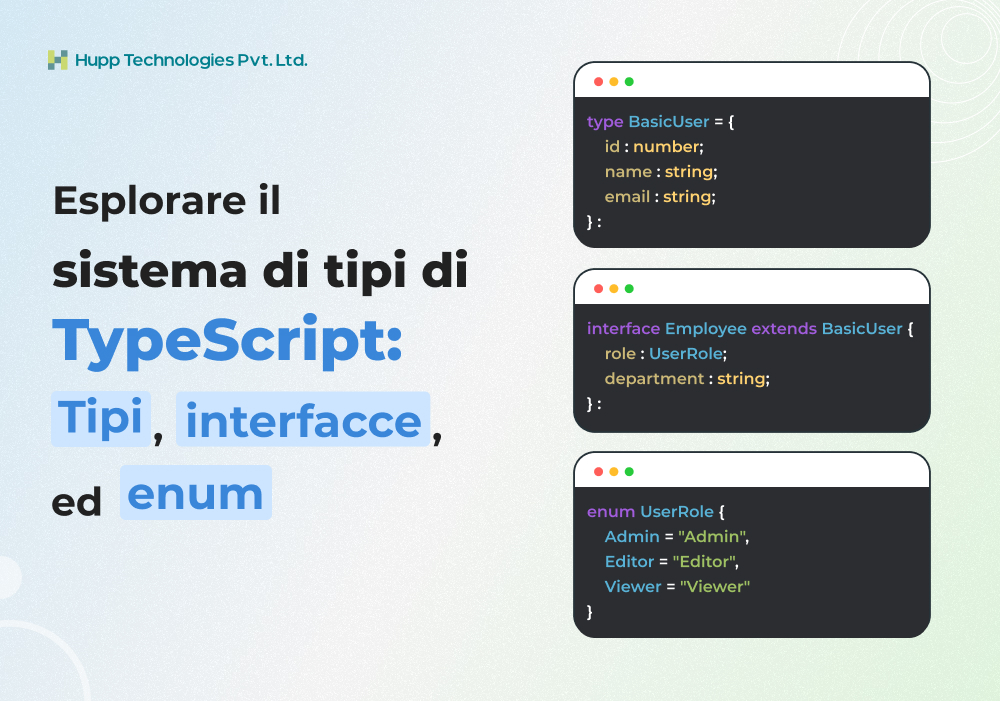 Esplorare il sistema di tipi di TypeScript: Tipi, interfacce ed enum